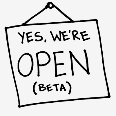 Yes, we're open (Beta) sign