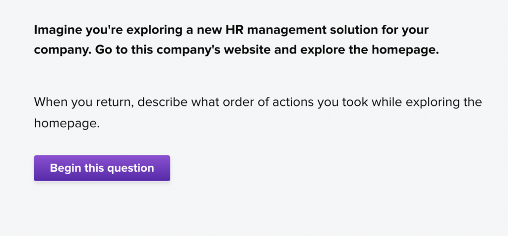 Imagine you're exploring a new HR management solution for your company. Go to this company's website and explore the homepage. When you return, describe what order of actions you took while exploring the homepage.